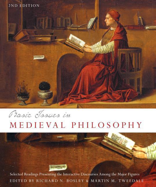 Cover: 9781551117157 | Basic Issues in Medieval Philosophy | Richard N. Bosley (u. a.) | Buch