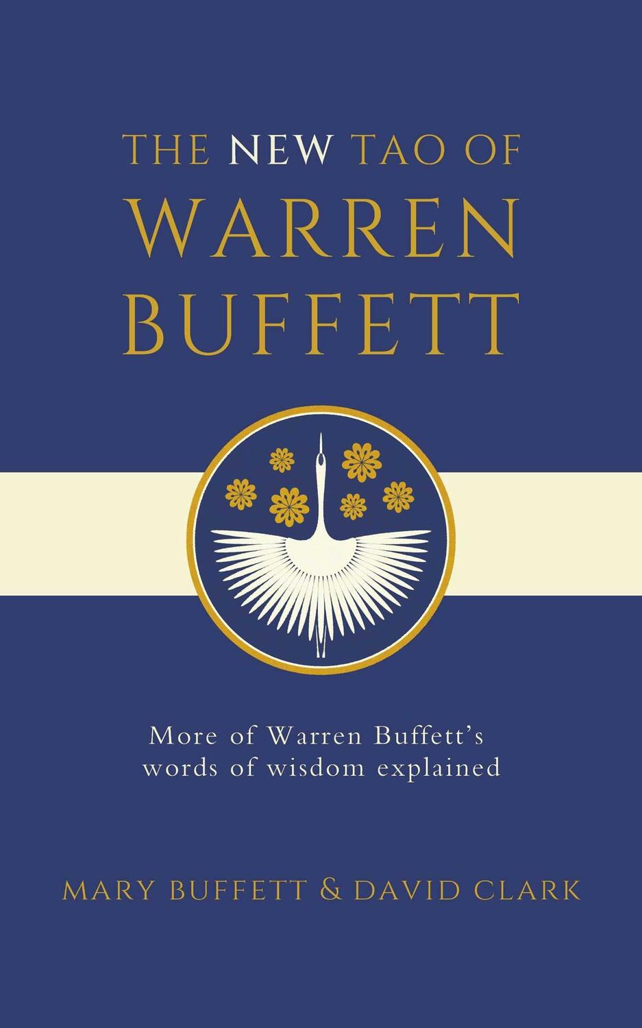 Cover: 9781398540026 | The New Tao of Warren Buffett | Mary Buffett (u. a.) | Buch | Englisch