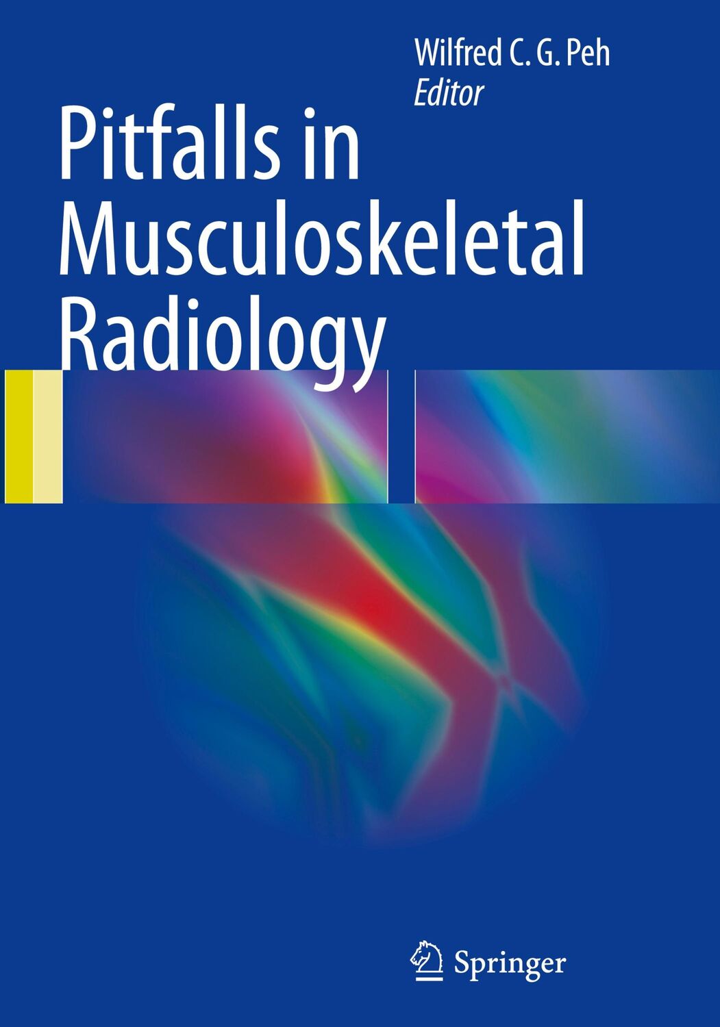 Cover: 9783319534947 | Pitfalls in Musculoskeletal Radiology | Wilfred C. G. Peh | Buch | xi