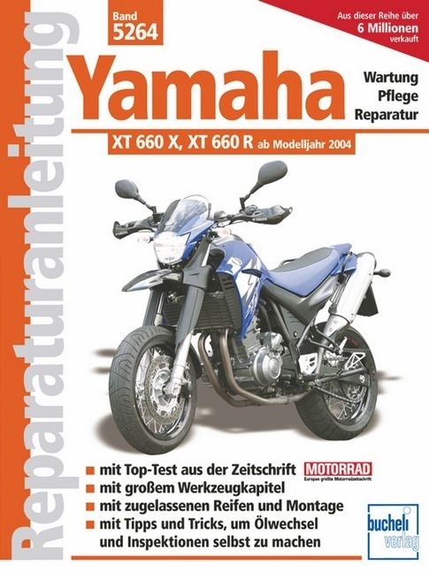 Cover: 9783716820711 | Yamaha XT 660 X / XT 660 R; . | Taschenbuch | 174 S. | Deutsch | 2005