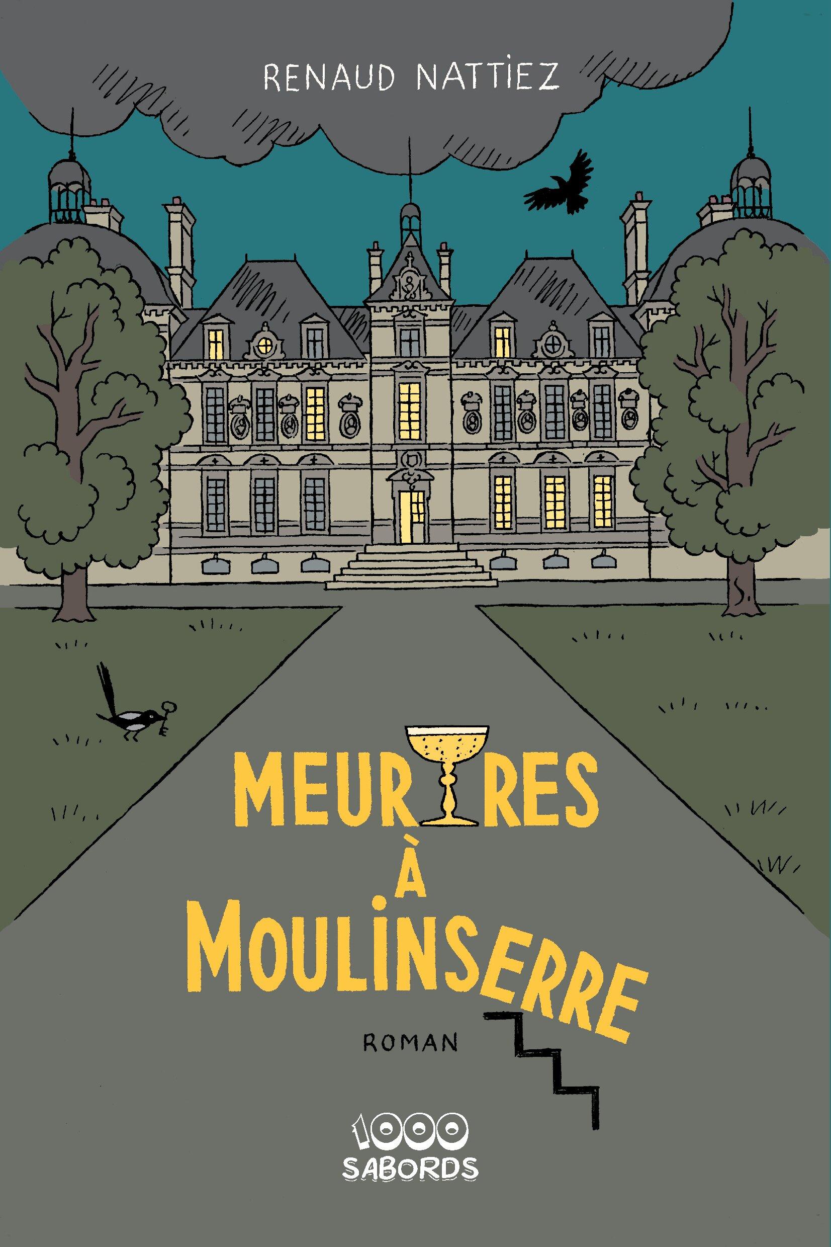 Cover: 9791033401971 | Meurtres à Moulinserre | Renaud Nattiez | Taschenbuch | Paperback