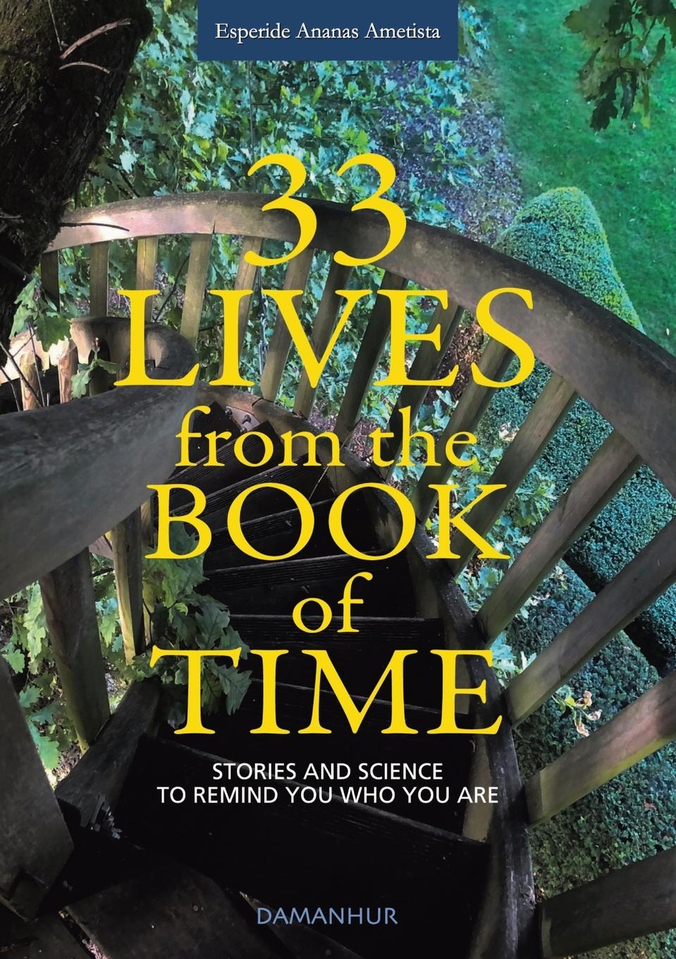 Cover: 9788870121605 | 33 Lives from the Book of Time | Esperide Ananas Ametista | Buch