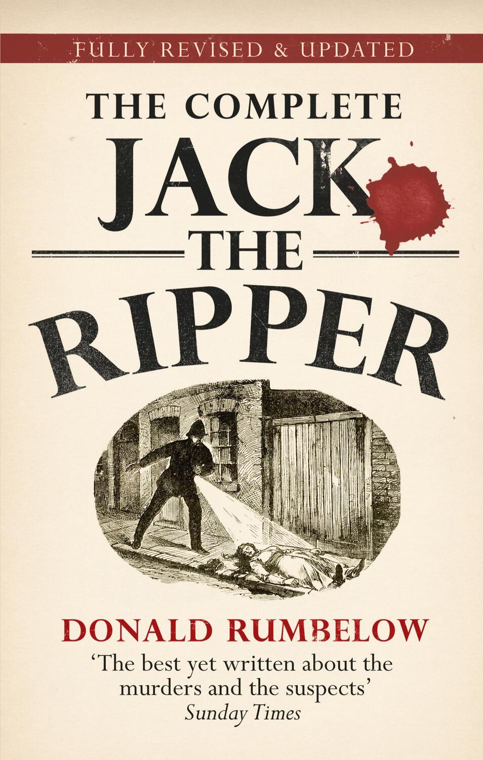 Cover: 9780753541500 | Complete Jack the Ripper | Donald Rumbelow | Taschenbuch | Englisch