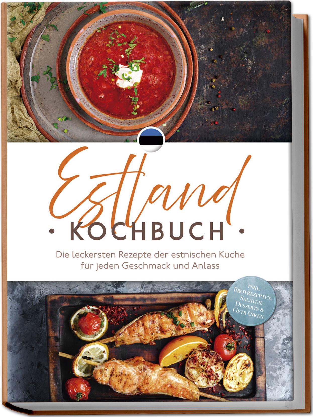 Cover: 9783757610821 | Estland Kochbuch: Die leckersten Rezepte der estnischen Küche für...