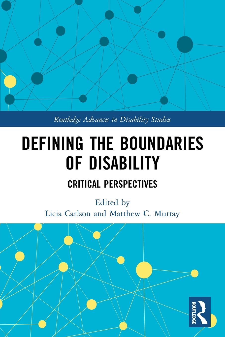 Cover: 9780367684167 | Defining the Boundaries of Disability | Critical Perspectives | Murray