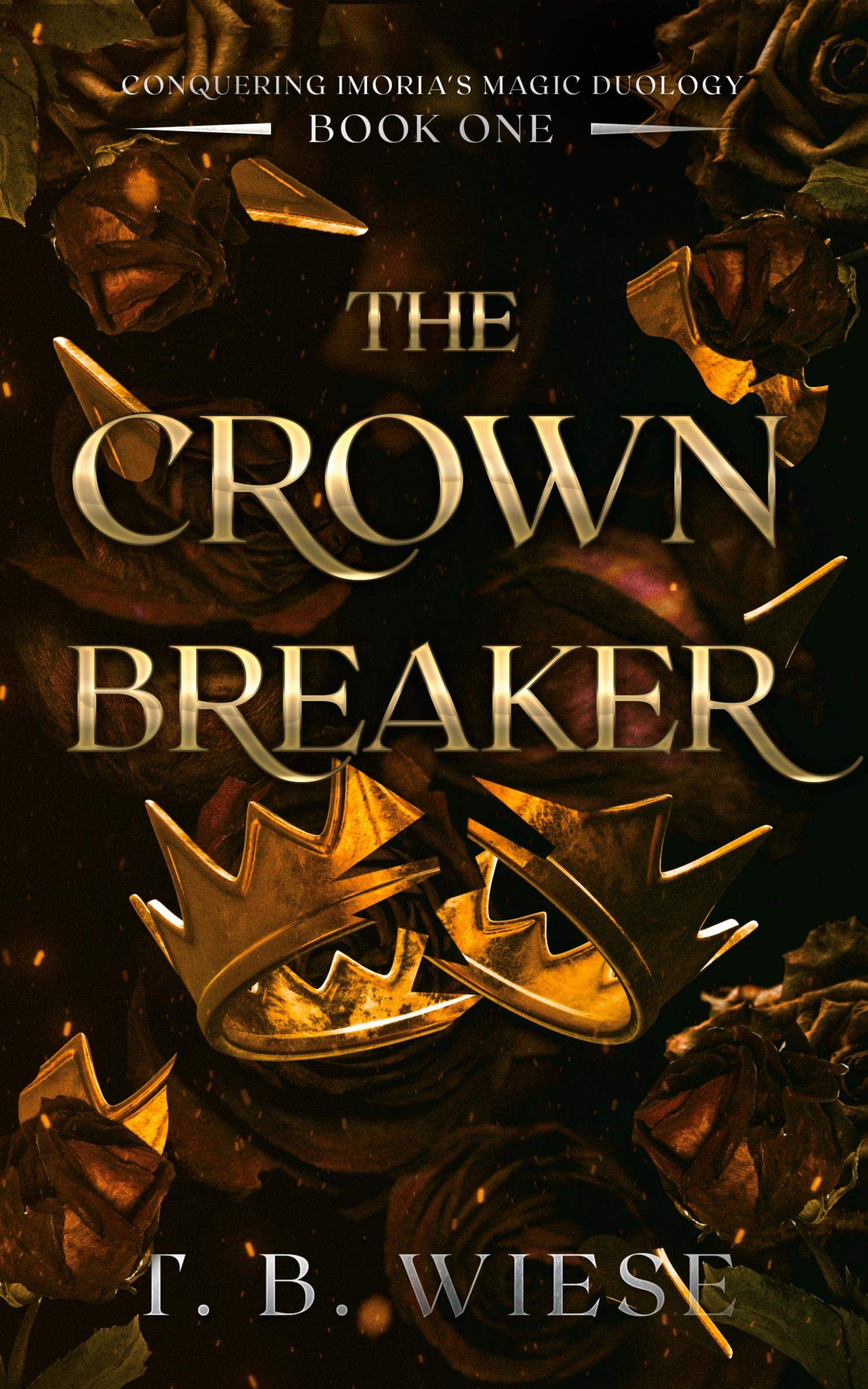 Cover: 9798985885071 | The Crown Breaker | T. B. Wiese | Taschenbuch | Englisch | 2022