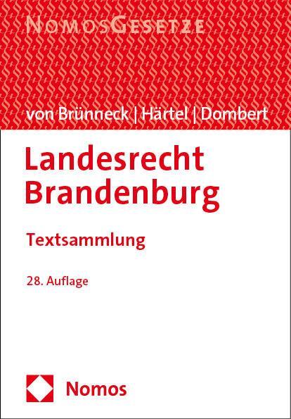 Cover: 9783756017560 | Landesrecht Brandenburg | Textsammlung | Brünneck (u. a.) | Buch