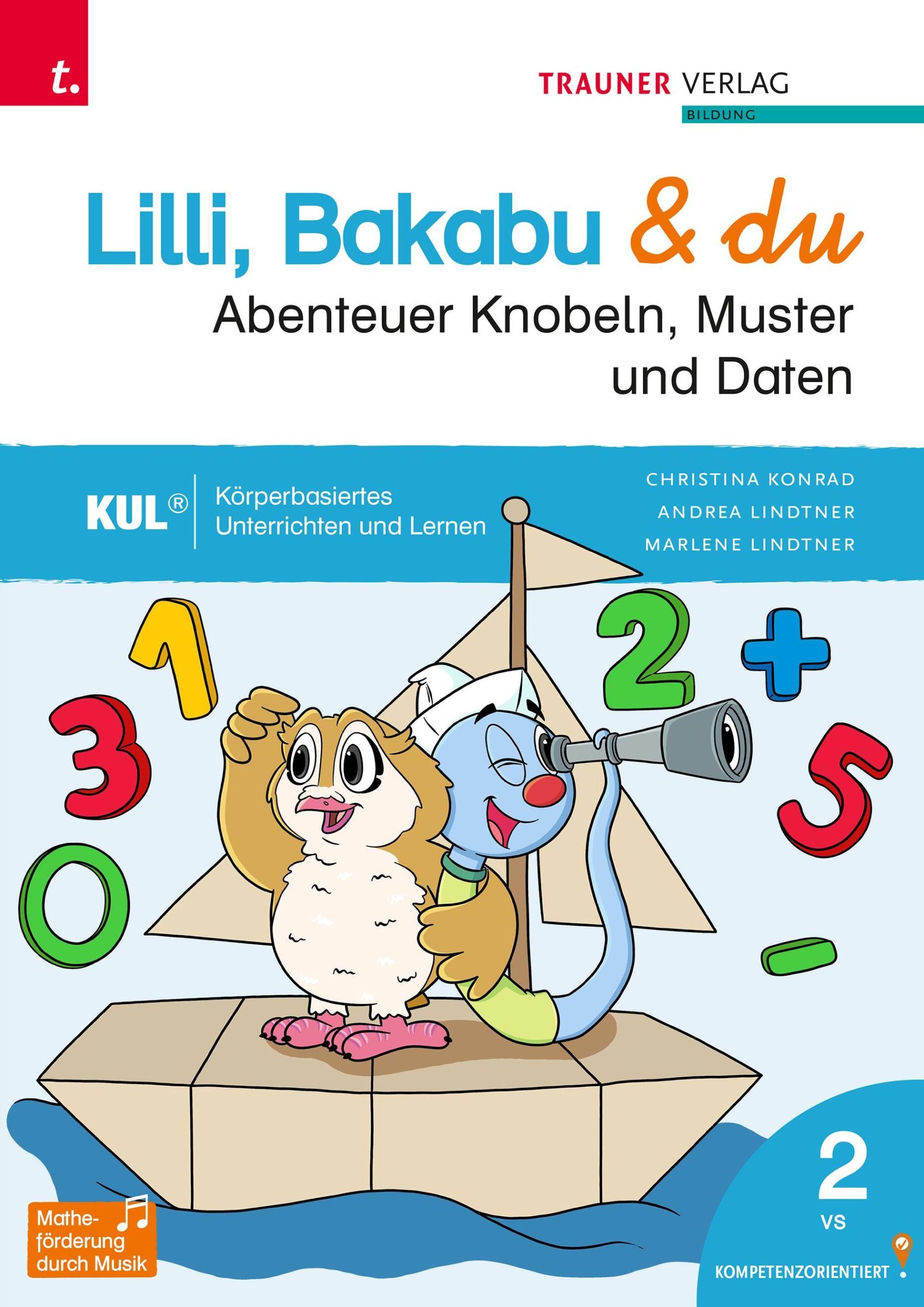 Cover: 9783991511946 | Lilli, Bakabu &amp; du - Abenteuer Knobeln, Muster und Daten 2 | Buch