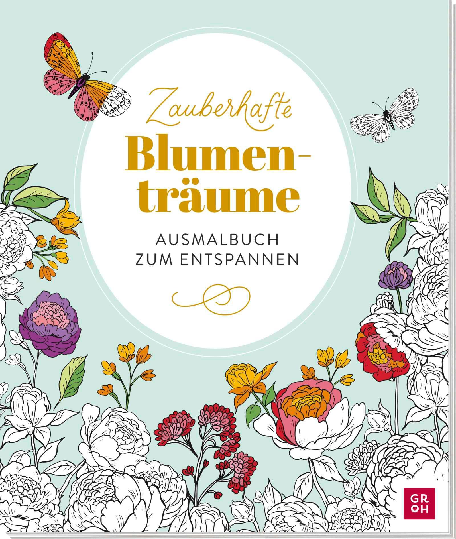 Cover: 4036442012925 | Zauberhafte Blumenträume | Groh Verlag | Notizbuch | 80 S. | Deutsch