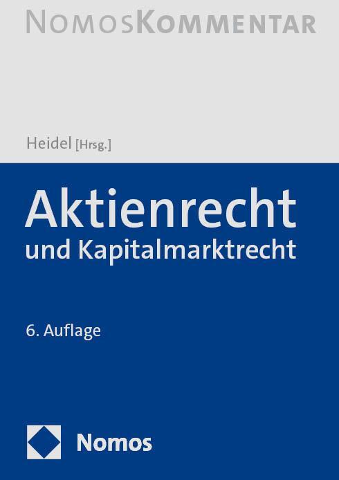 Cover: 9783756000913 | Aktienrecht und Kapitalmarktrecht | Thomas Heidel | Buch | 3400 S.