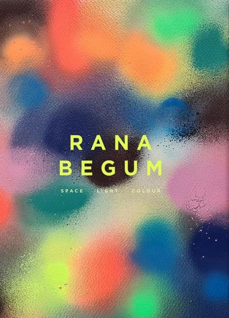 Cover: 9781848225329 | Rana Begum | Space Light Colour | Anita Dawood | Buch | Gebunden