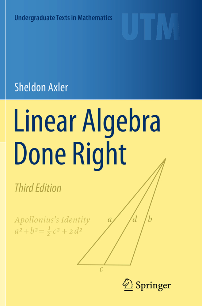 Cover: 9783319307657 | Linear Algebra Done Right | Sheldon Axler | Taschenbuch | xvii | 2016