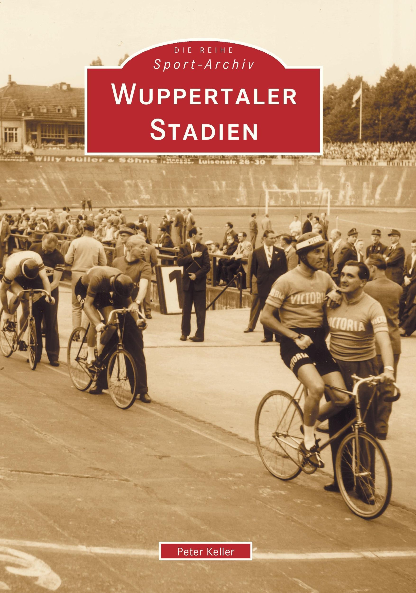 Cover: 9783897025394 | Wuppertaler Stadien | Peter Keller | Taschenbuch | Paperback | 136 S.