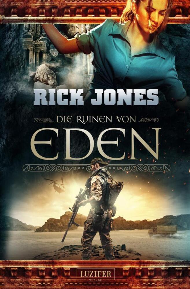 Cover: 9783958355996 | DIE RUINEN VON EDEN | Thriller, Abenteuer | Rick Jones | Taschenbuch