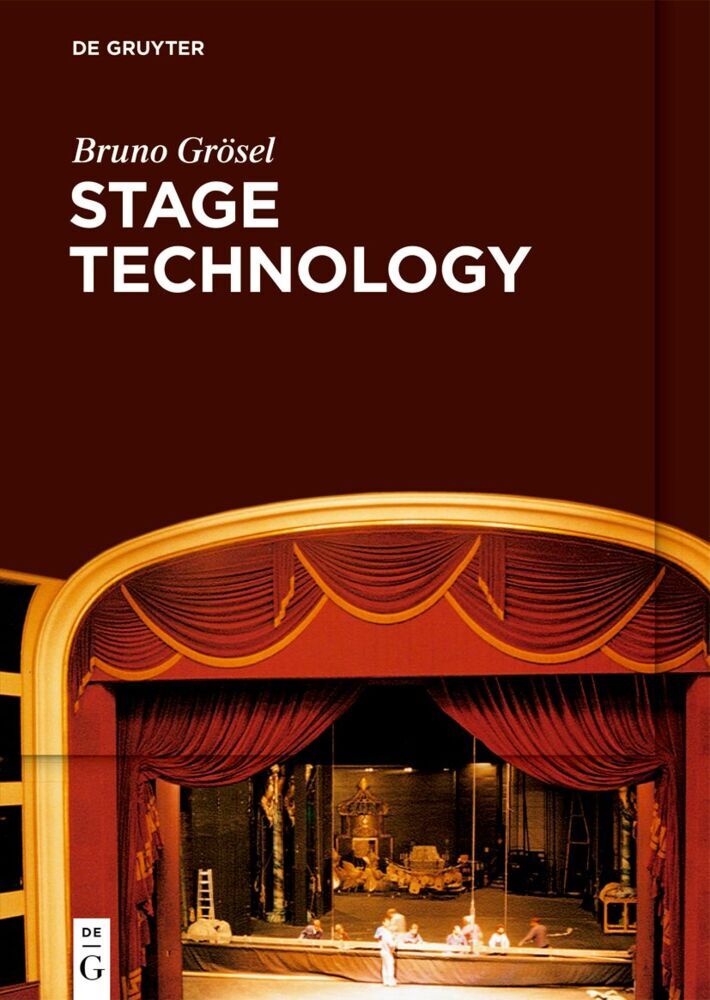 Cover: 9783111366234 | Stage Technology | Bruno Grösel | Buch | X | Englisch | 2024