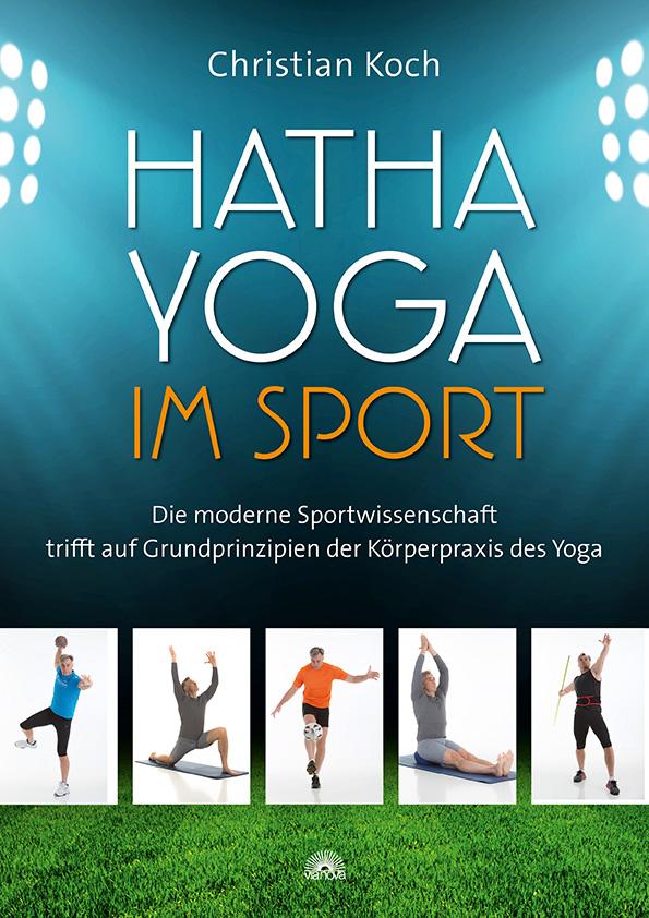 Cover: 9783866164048 | Hatha-Yoga im Sport | Christian Koch | Taschenbuch | 120 S. | Deutsch