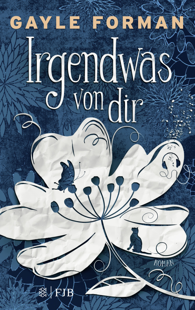 Cover: 9783841422385 | Irgendwas von dir | Roman | Gayle Forman | Taschenbuch | Deutsch