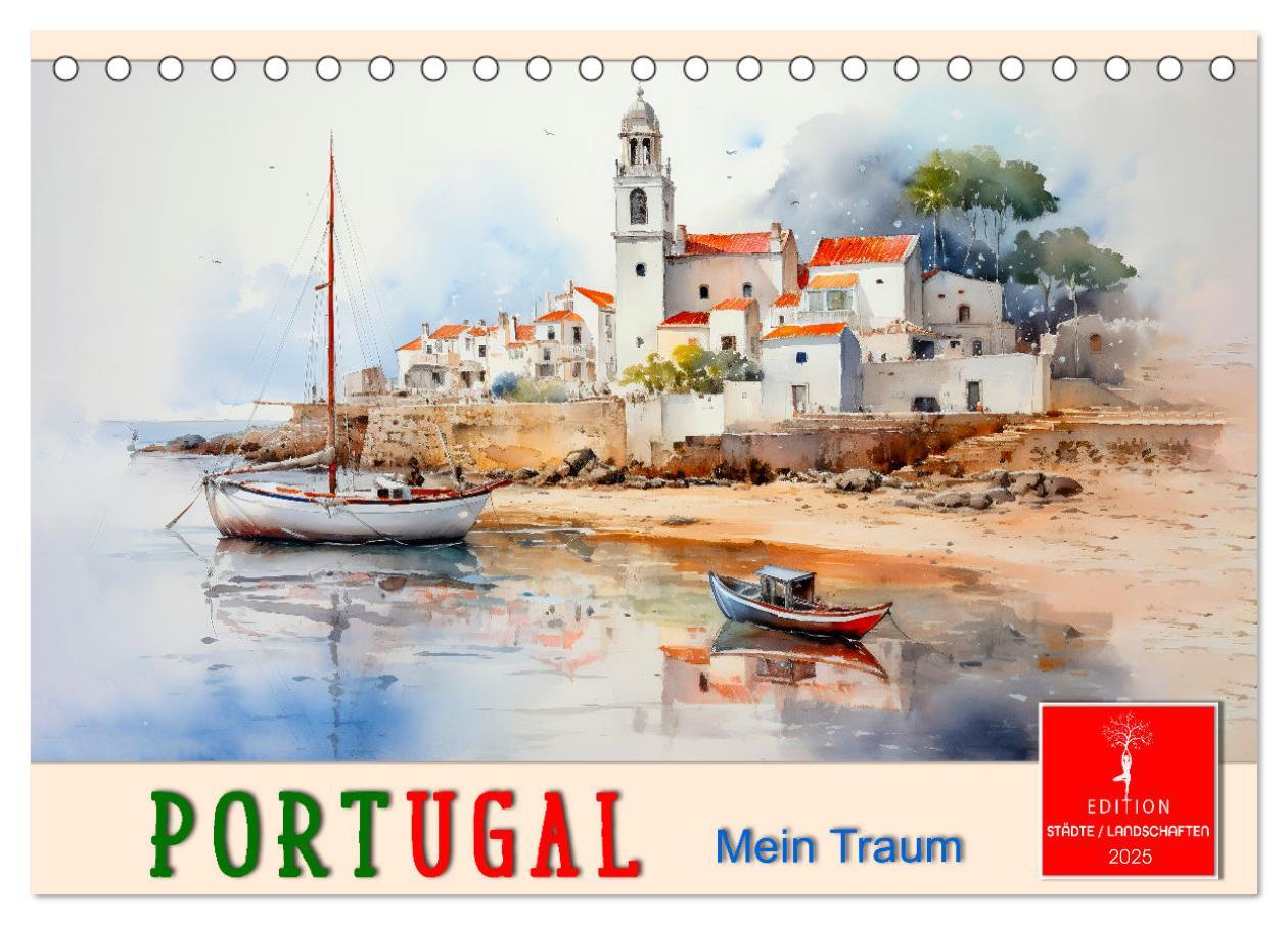 Cover: 9783457213087 | Portugal mein Traum (Tischkalender 2025 DIN A5 quer), CALVENDO...