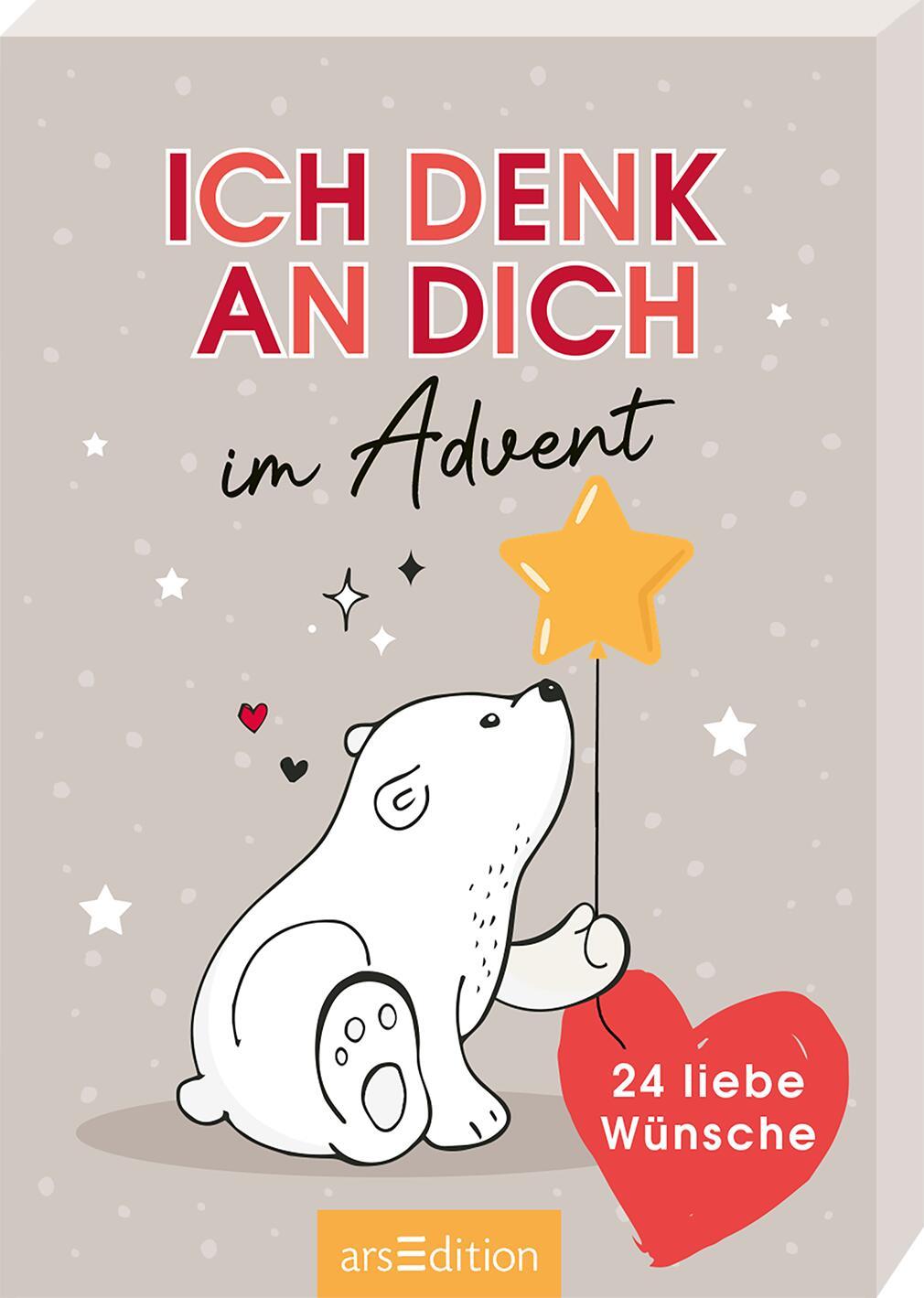 Cover: 9783845857473 | Ich denk an dich im Advent | 24 liebe Wünsche | Taschenbuch | 25 S.