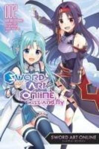 Cover: 9781975375157 | Sword Art Online: Kiss and Fly, Vol. 2 (Manga) | Reki Kawahara (u. a.)