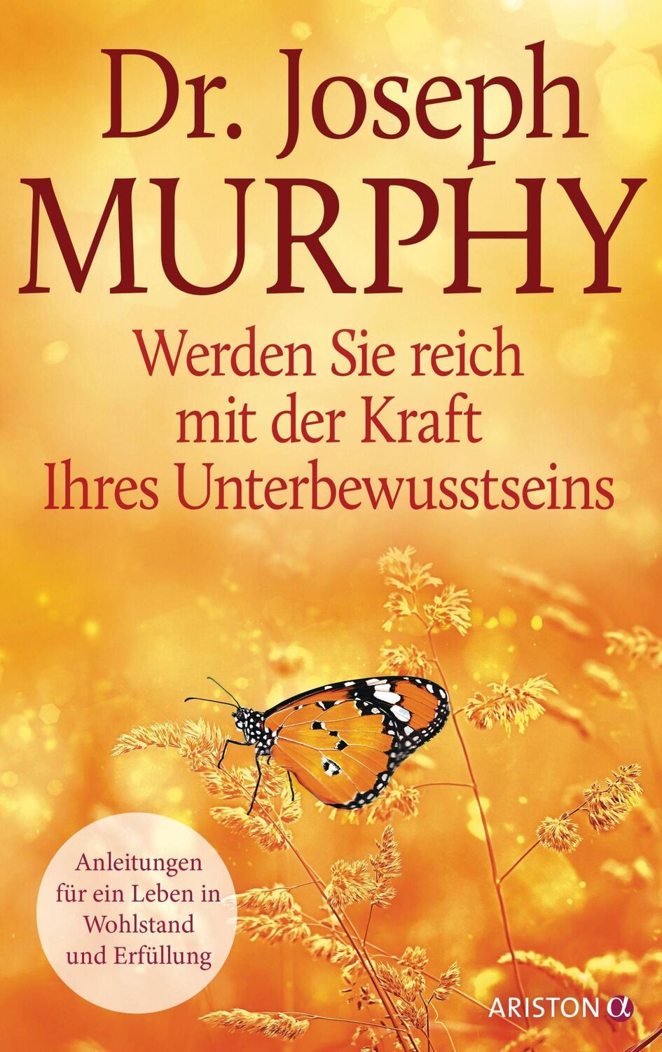 Cover: 9783424202786 | Werden Sie reich mit der Kraft Ihres Unterbewusstseins | Joseph Murphy