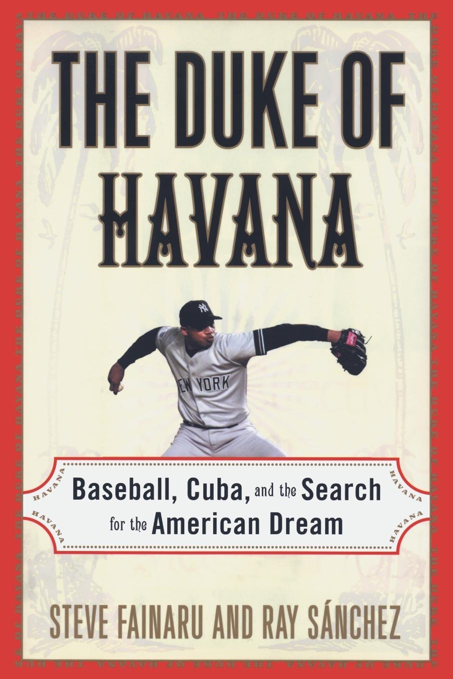 Cover: 9780812992564 | The Duke of Havana | Steve Fainaru (u. a.) | Taschenbuch | Englisch