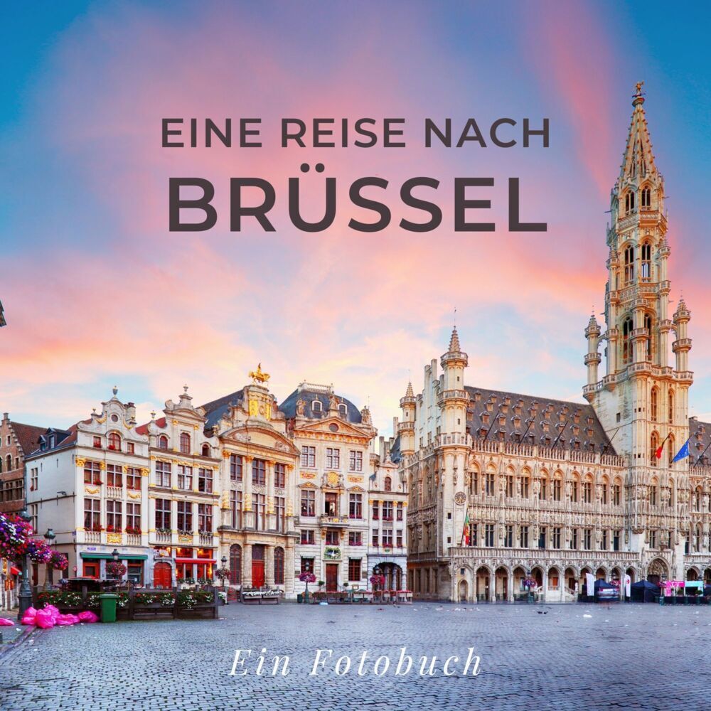 Cover: 9783750515253 | Eine Reise nach Brüssel | Tania Sardí | Taschenbuch | 42 S. | Deutsch