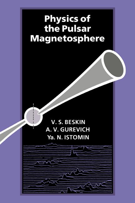 Cover: 9780521032537 | Physics of the Pulsar Magnetosphere | Alexandr Gurevich (u. a.) | Buch