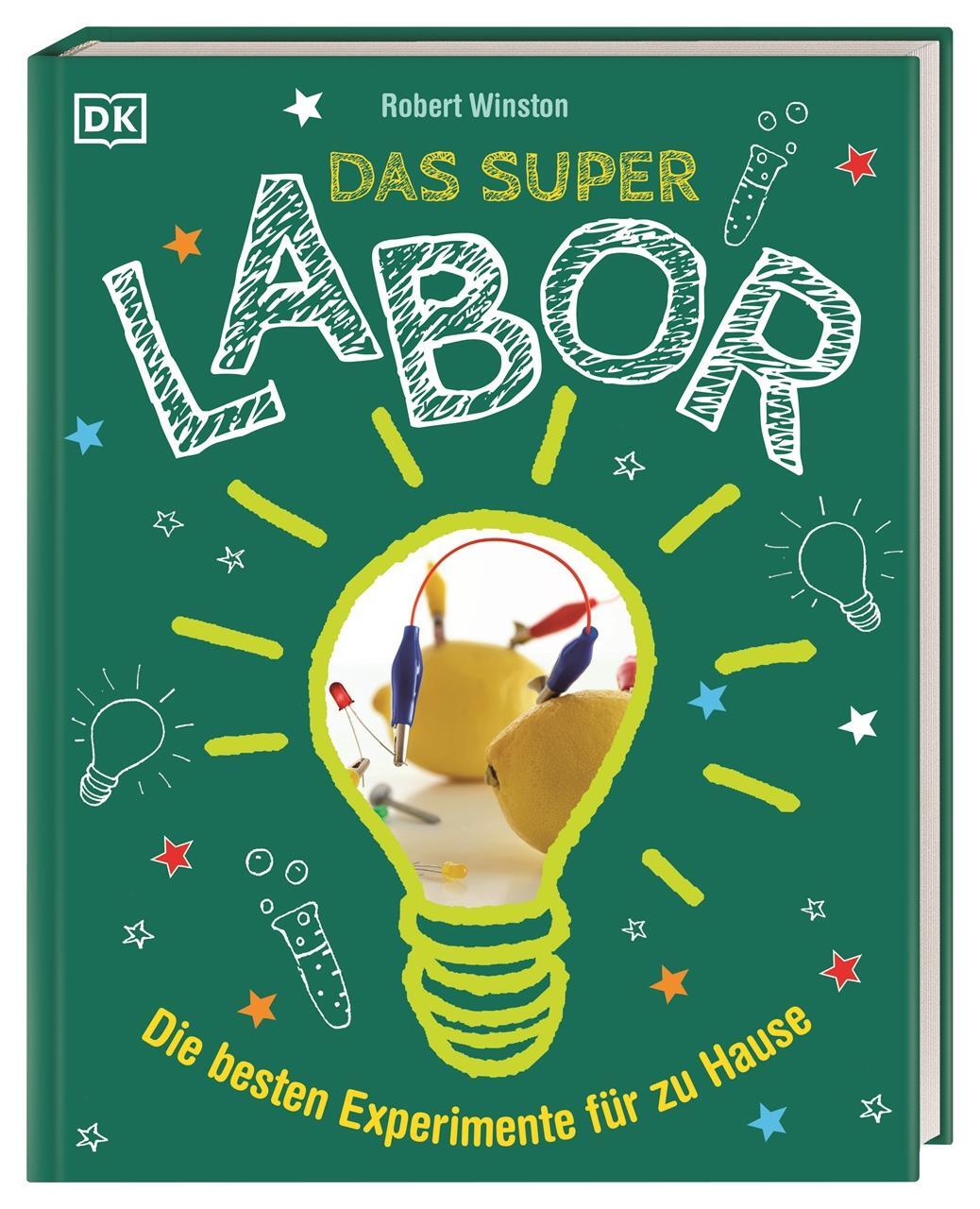 Cover: 9783831032075 | Das Superlabor | Die besten Experimente für zu Hause | Robert Winston