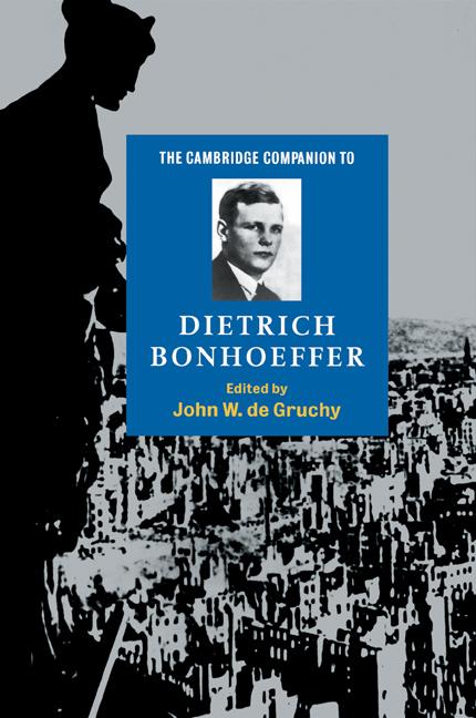 Cover: 9780521587815 | The Cambridge Companion to Dietrich Bonhoeffer | John W. De Gruchy