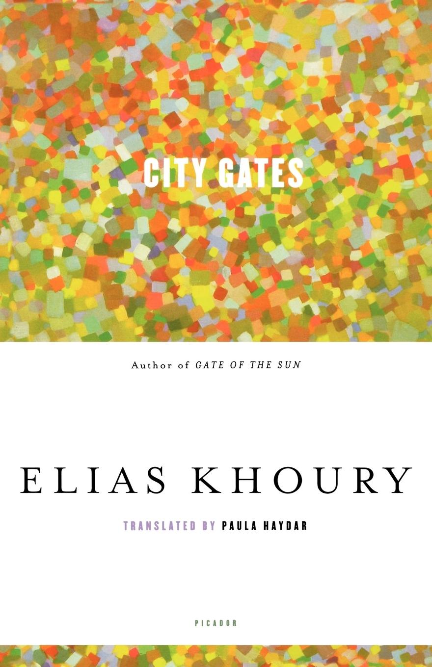 Cover: 9780312427153 | City Gates | Elias Khoury | Taschenbuch | Kartoniert / Broschiert