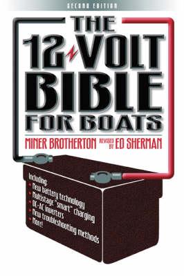 Cover: 9780713667035 | The 12 Volt Bible for Boats | Miner K. Brotherton (u. a.) | Buch