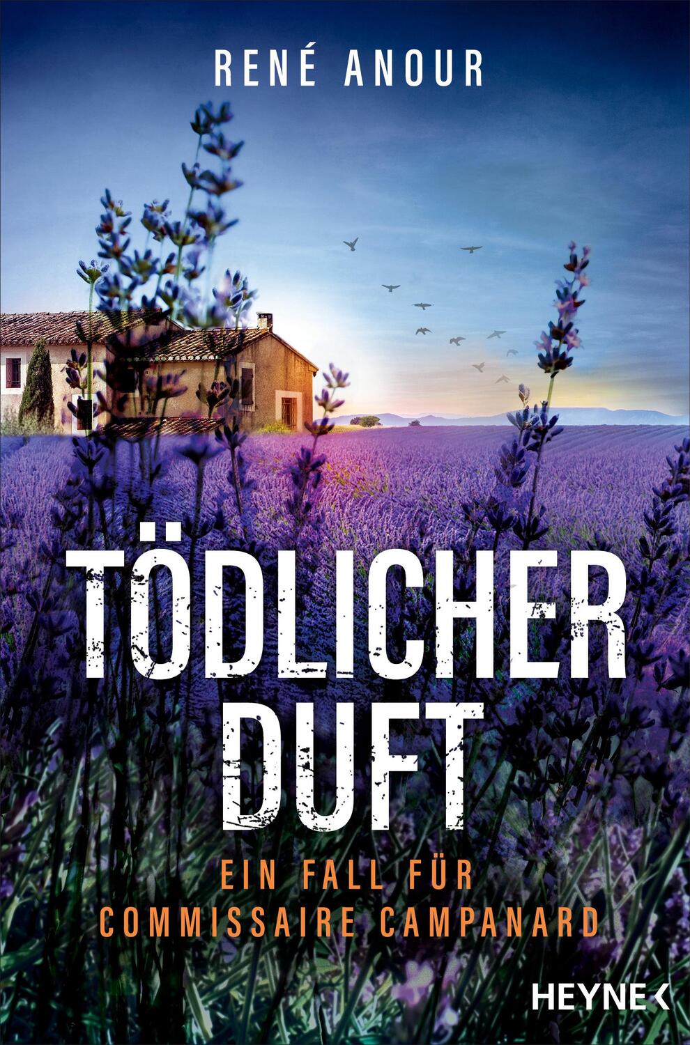 Cover: 9783453428805 | Tödlicher Duft | Ein Fall für Commissaire Campanard | René Anour