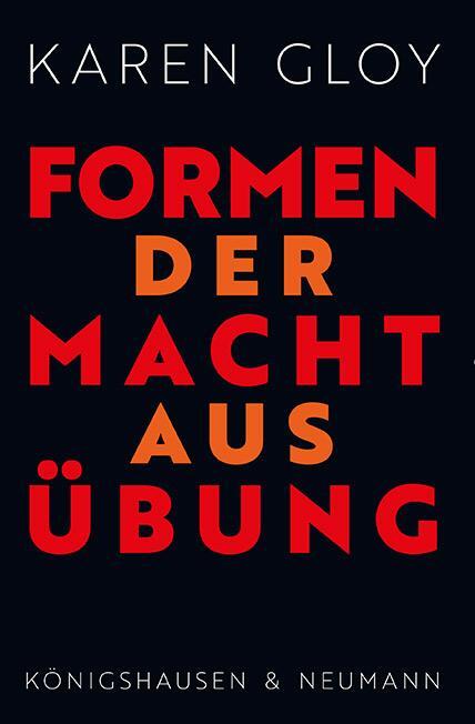 Cover: 9783826078354 | Formen der Machtausübung | Karen Gloy | Taschenbuch | 164 S. | Deutsch