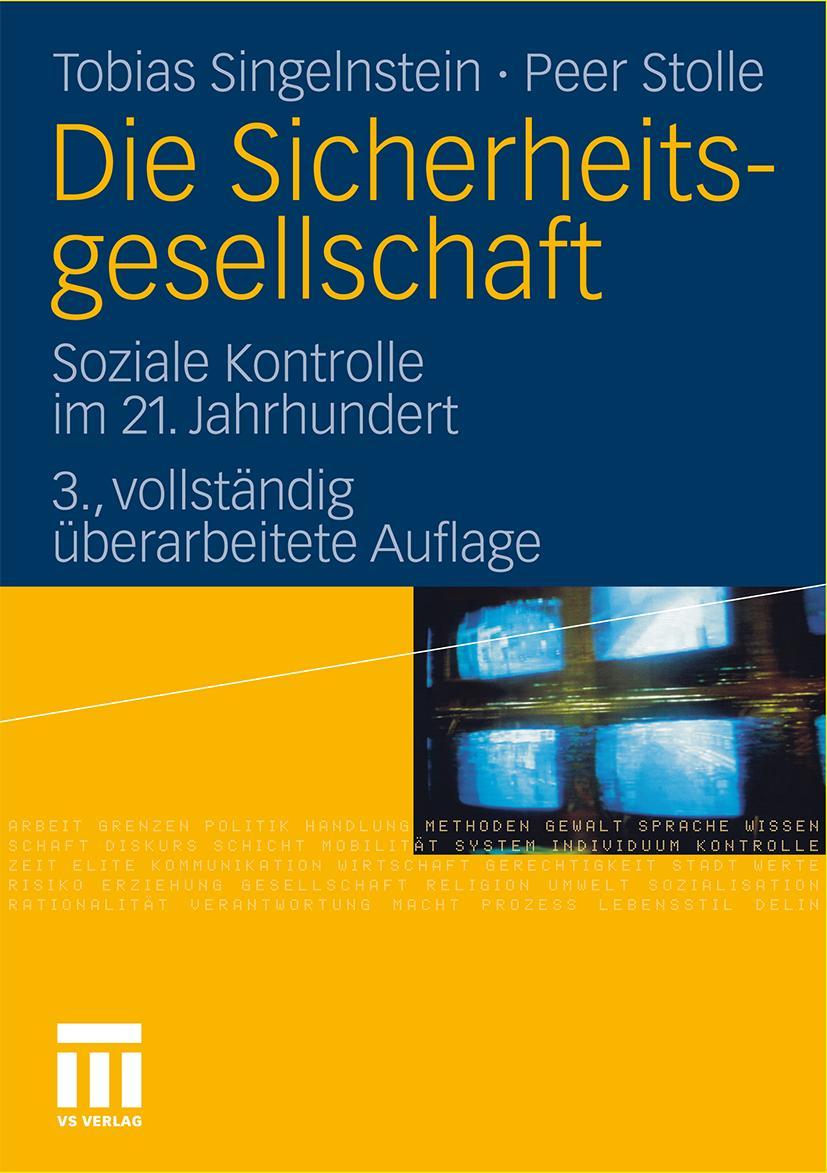 Cover: 9783531175317 | Die Sicherheitsgesellschaft | Soziale Kontrolle im 21. Jahrhundert