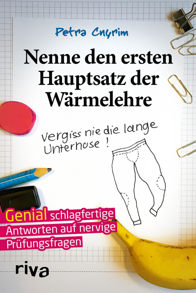 Cover: 9783868839647 | Nenne den ersten Hauptsatz der Wärmelehre | Petra Cnyrim | Taschenbuch