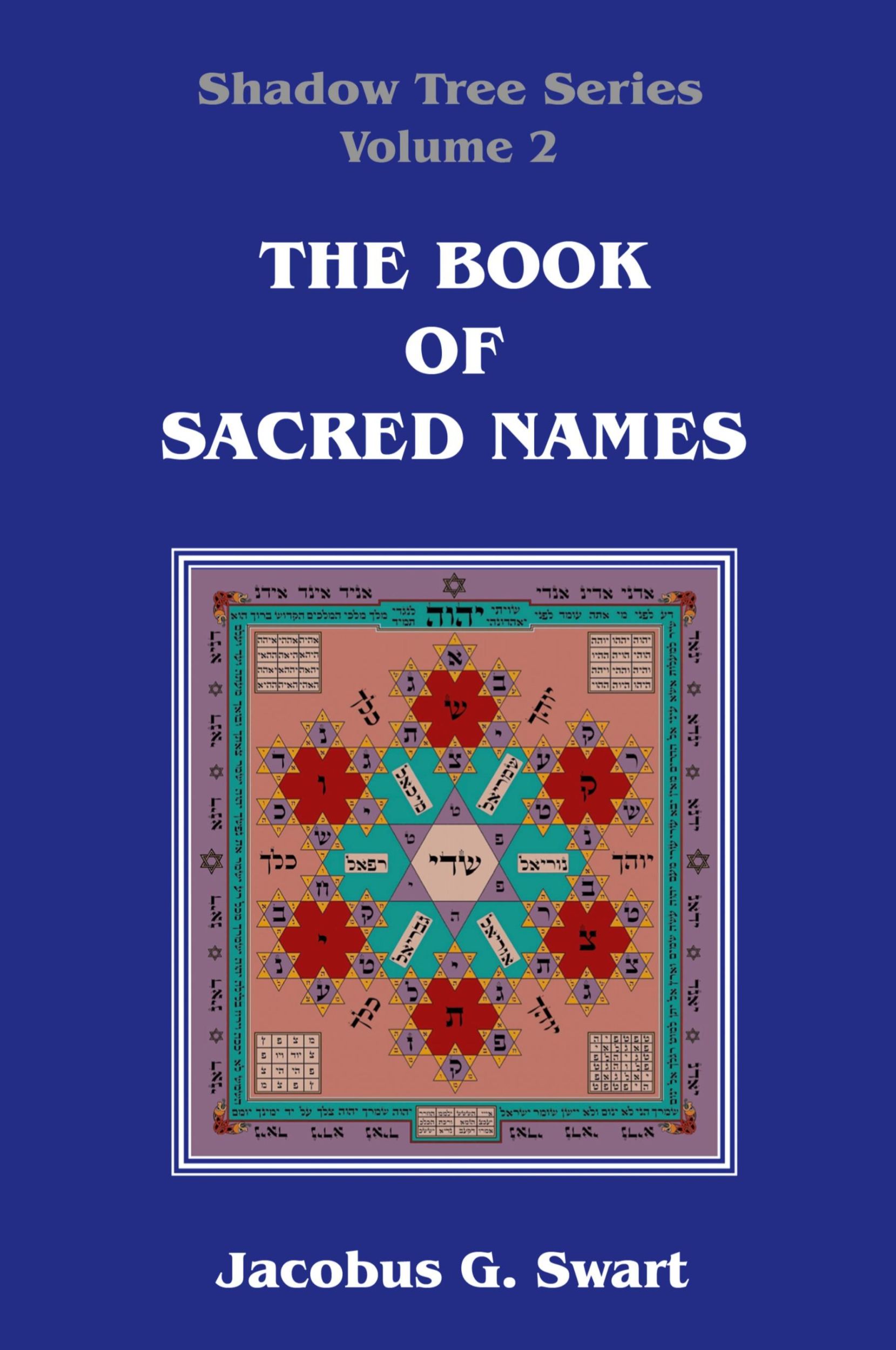 Cover: 9780620507028 | The Book of Sacred Names | Jacobus G. Swart | Taschenbuch | Paperback