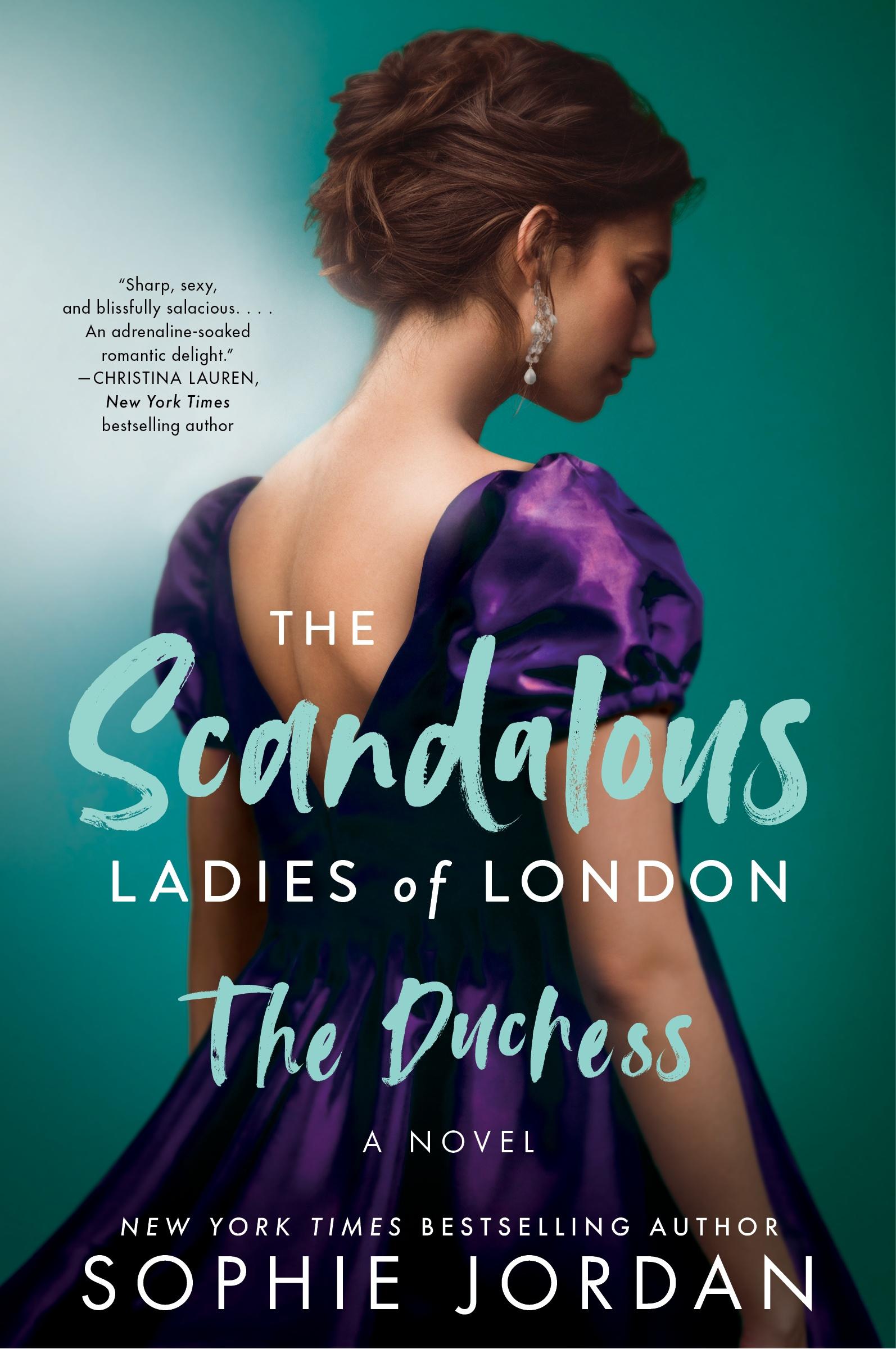 Cover: 9780063270749 | The Duchess | The Scandalous Ladies of London | Sophie Jordan | Buch