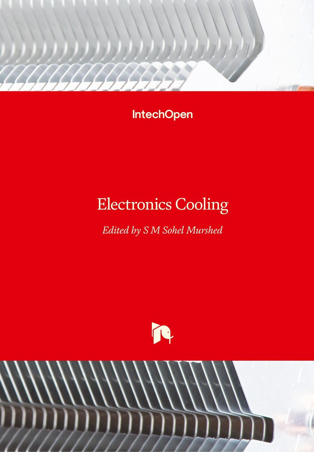 Cover: 9789535124054 | Electronics Cooling | S. M. Sohel Murshed | Buch | 182 S. | Englisch