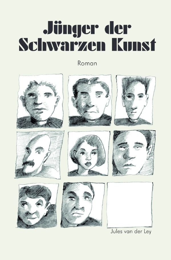 Cover: 9783759831675 | Jünger der Schwarzen Kunst | DE | Jules van der Ley | Taschenbuch