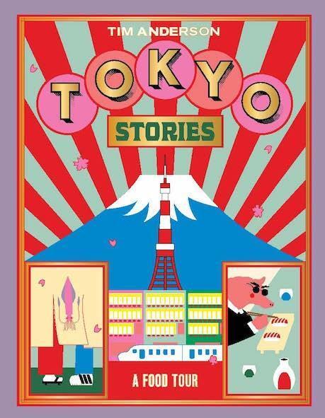 Cover: 9781784882297 | Tokyo Stories | A Japanese cookbook | Tim Anderson | Buch | 256 S.