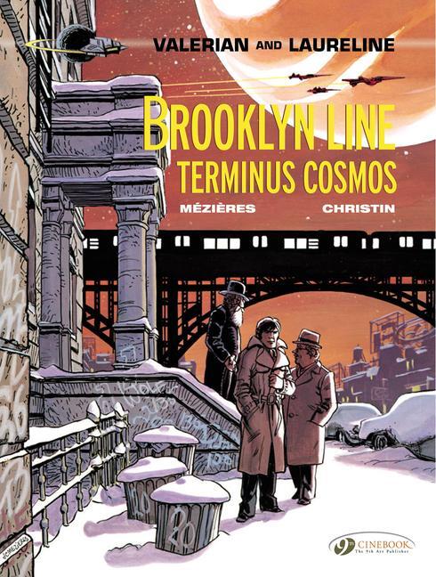 Cover: 9781849182638 | Valerian 10 - Brooklyn Line, Terminus Cosmos | Pierre Christin | Buch