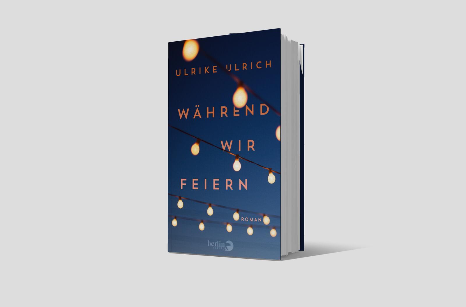 Bild: 9783827014085 | Während wir feiern | Roman | Ulrike Ulrich | Taschenbuch | 272 S.