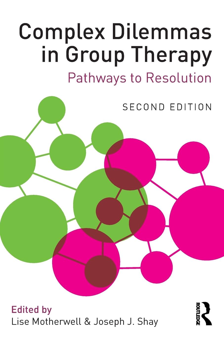 Cover: 9780415712408 | Complex Dilemmas in Group Therapy | Pathways to Resolution | Buch