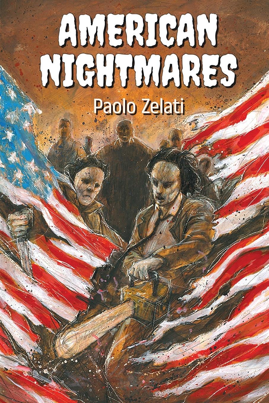 Cover: 9798887715704 | American Nightmares | Paolo Zelati | Taschenbuch | Englisch | 2024