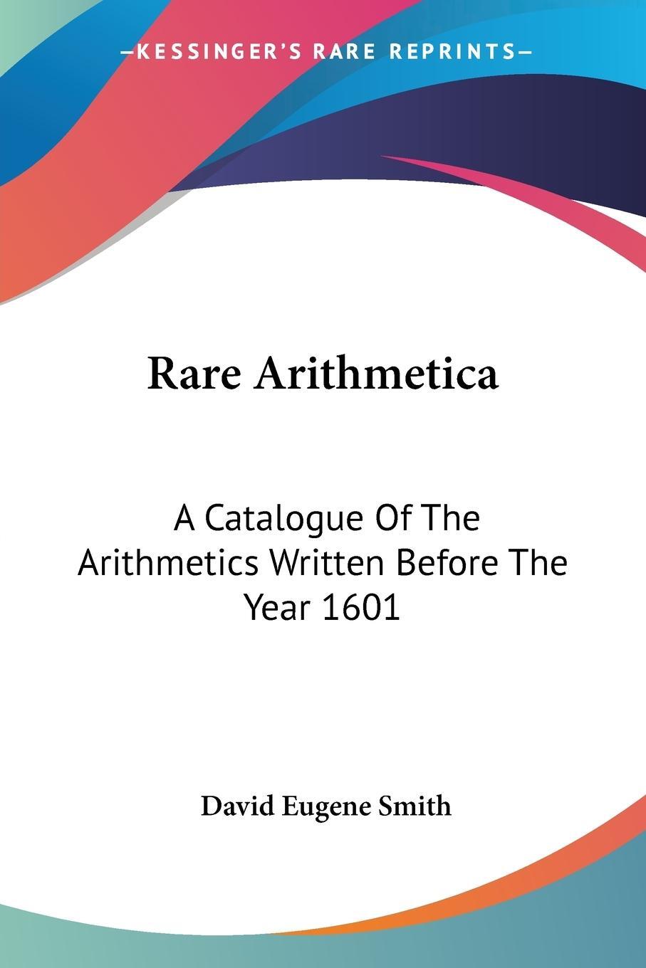 Cover: 9781417966592 | Rare Arithmetica | David Eugene Smith | Taschenbuch | Paperback | 2004