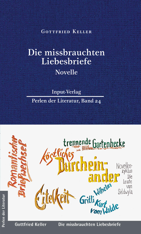 Cover: 9783941905580 | Die missbrauchten Liebesbriefe | Novelle | Gottfried Keller | Buch