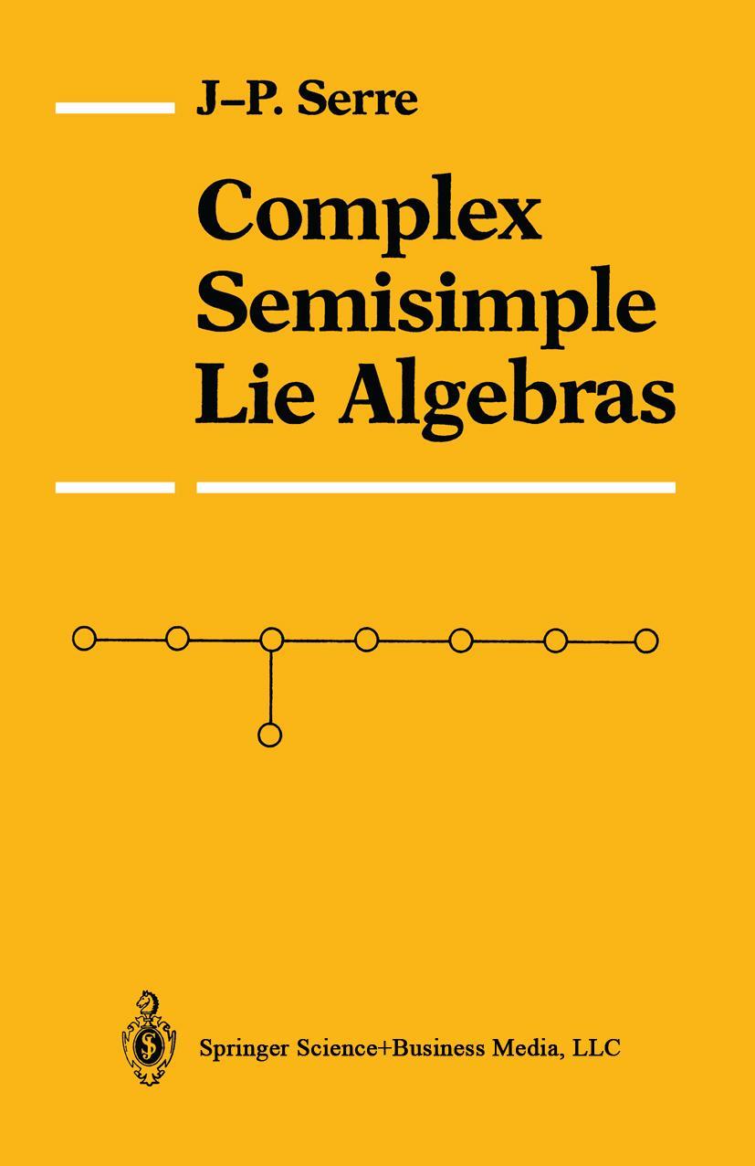 Cover: 9780387965697 | Complex Semisimple Lie Algebras | Jean-Pierre Serre | Taschenbuch | ix