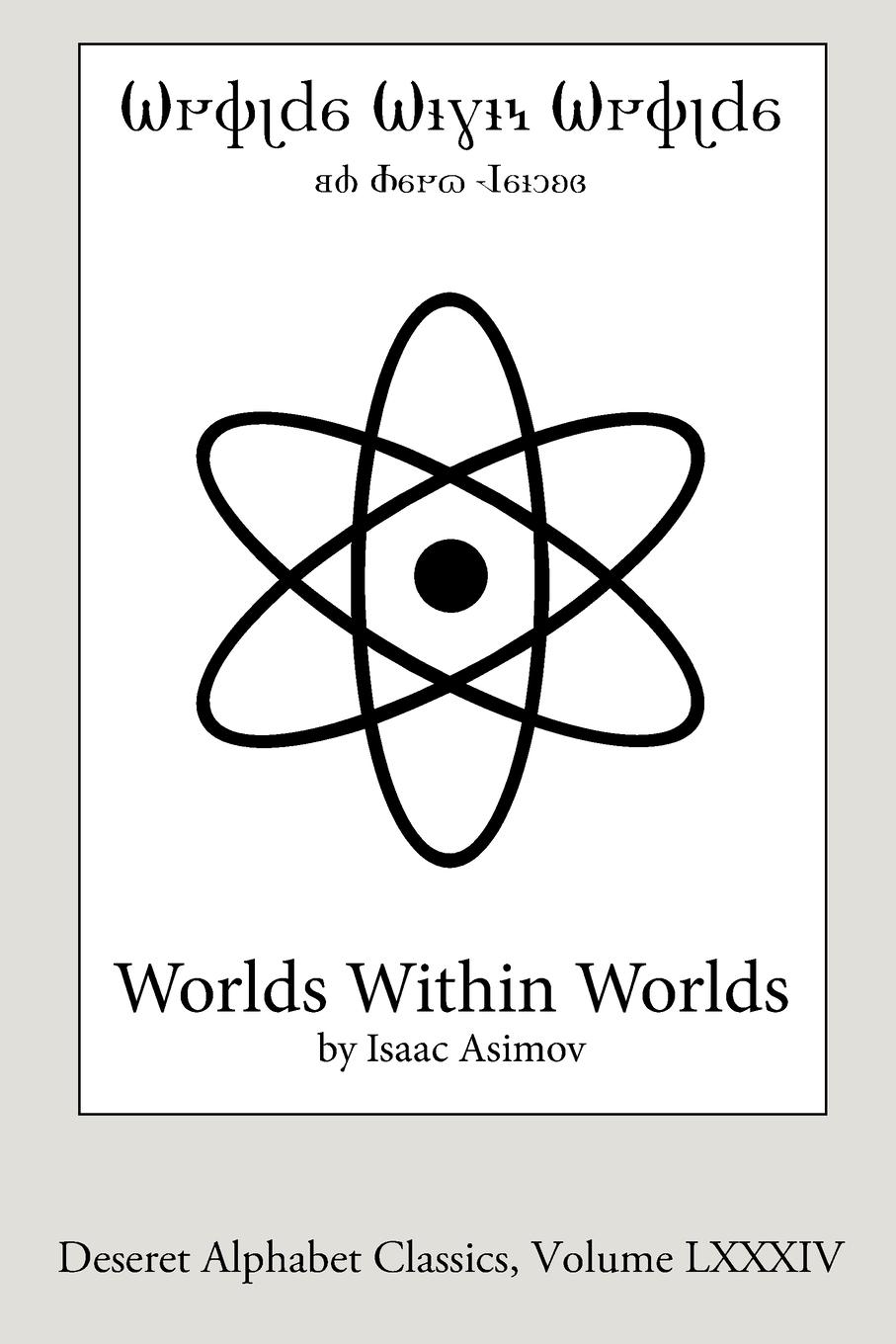 Cover: 9781329051676 | Worlds Within Worlds (Deseret Alphabet edition) | Isaac Asimov | Buch