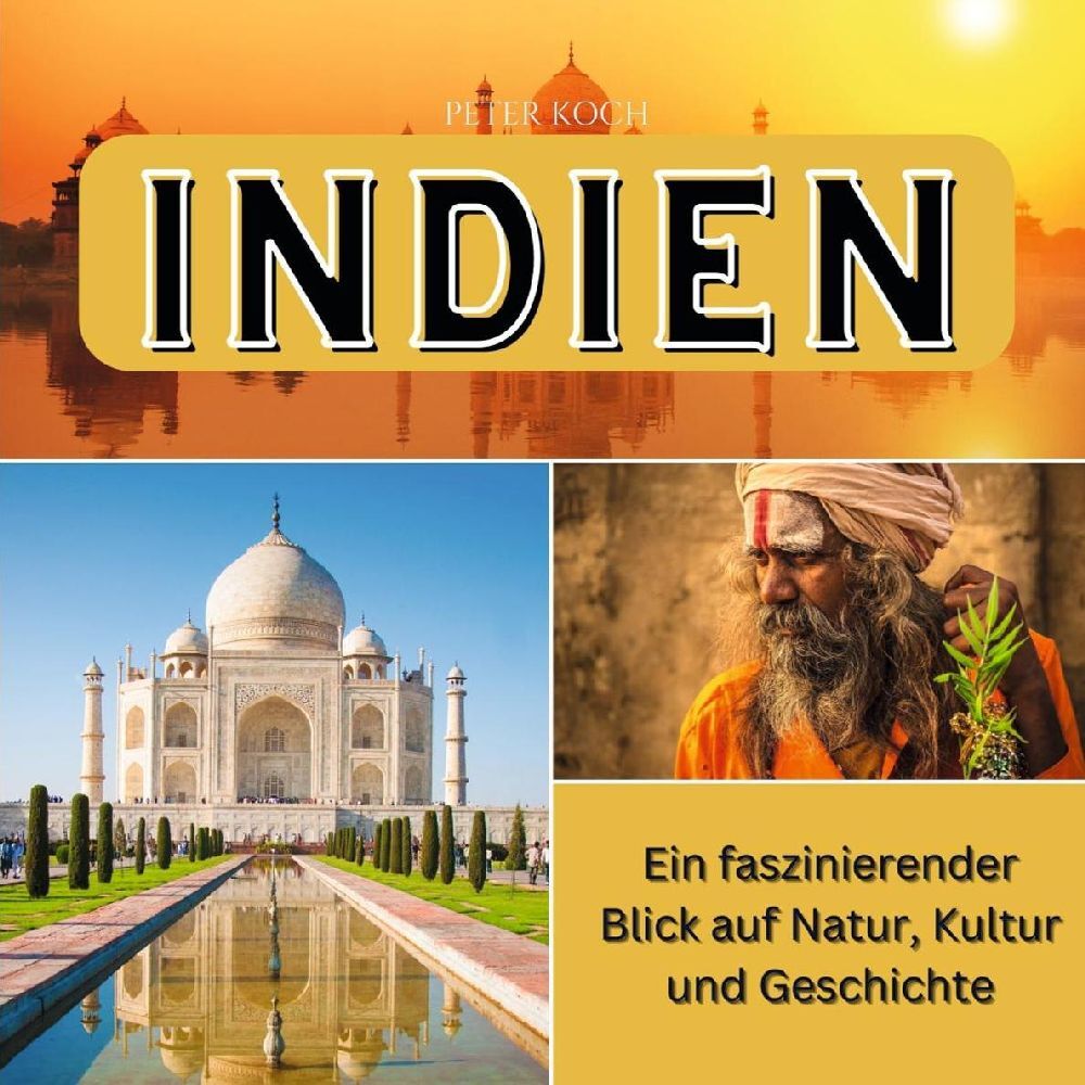 Cover: 9783750562554 | Indien | Ein faszinierender Blick auf Natur, Kultur und Geschichte